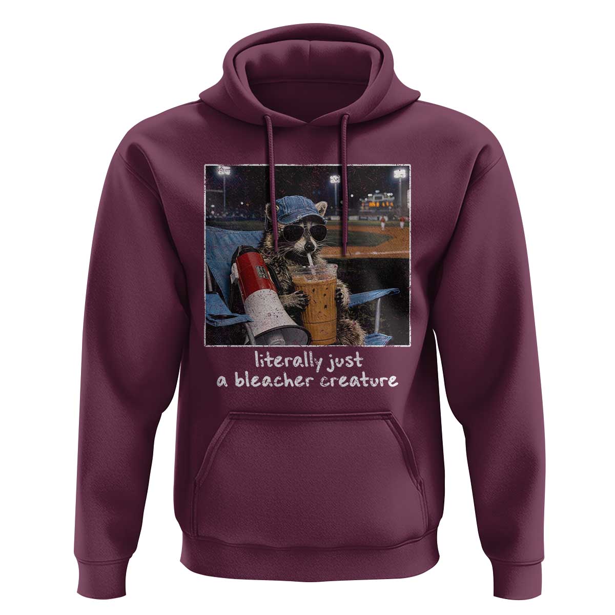 Baseball Raccoon Literally Just a Bleacher Creature Hoodie Funny Trash Panda Drinking Iced Coffee Ballfield