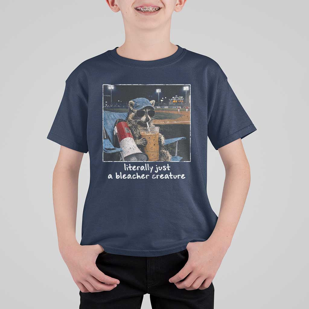 Baseball Raccoon Literally Just a Bleacher Creature T Shirt For Kid Funny Trash Panda Drinking Iced Coffee Ballfield