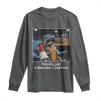Baseball Raccoon Literally Just a Bleacher Creature Long Sleeve Shirt Funny Trash Panda Drinking Iced Coffee Ballfield