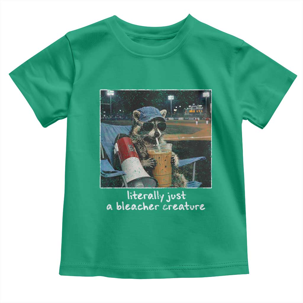 Baseball Raccoon Literally Just a Bleacher Creature Toddler T Shirt Funny Trash Panda Drinking Iced Coffee Ballfield