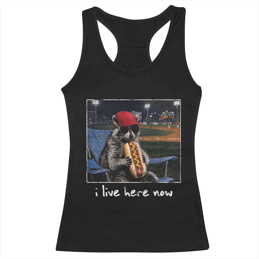 Baseball Raccoon I Live Here Now Racerback Tank Top Funny Trash Panda Eating Hot Dog Ballfield