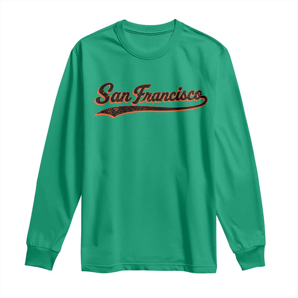 San Francisco Sports Script Retro Baseball Lovers Proud City Long Sleeve Shirt