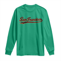 San Francisco Sports Script Retro Baseball Lovers Proud City Long Sleeve Shirt