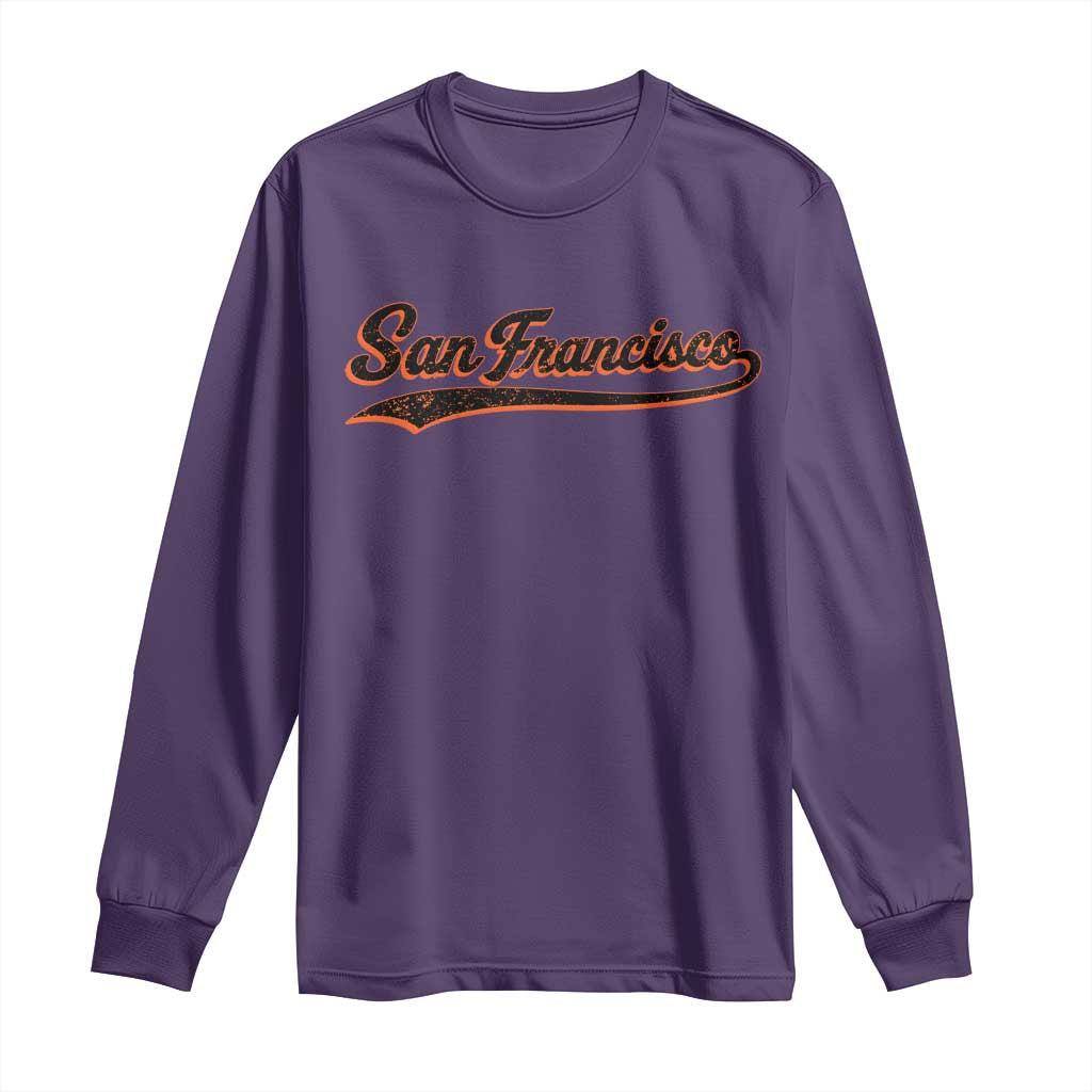 San Francisco Sports Script Retro Baseball Lovers Proud City Long Sleeve Shirt