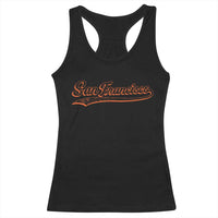 San Francisco Sports Script Retro Baseball Lovers Proud City Racerback Tank Top