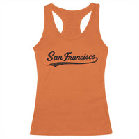 San Francisco Sports Script Retro Baseball Lovers Proud City Racerback Tank Top