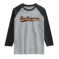 San Francisco Sports Script Retro Baseball Lovers Proud City Raglan Shirt