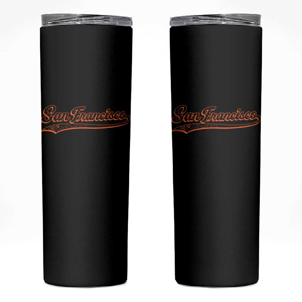 San Francisco Sports Script Retro Baseball Lovers Proud City Skinny Tumbler