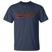 San Francisco Sports Script Retro Baseball Lovers Proud City T Shirt