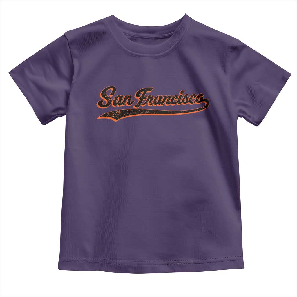 San Francisco Sports Script Retro Baseball Lovers Proud City Toddler T Shirt