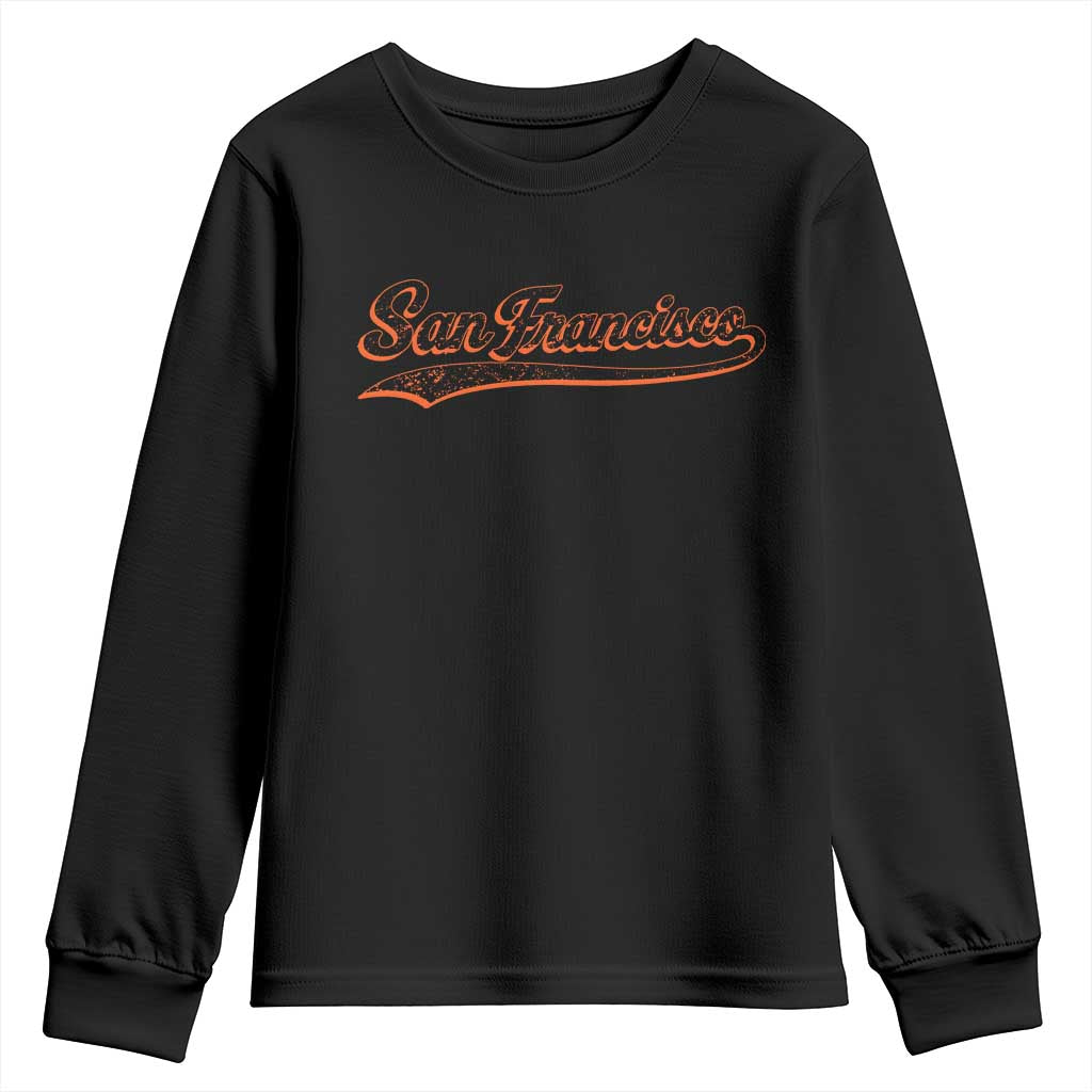 San Francisco Sports Script Retro Baseball Lovers Proud City Youth Sweatshirt