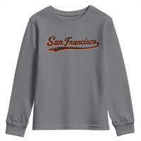 San Francisco Sports Script Retro Baseball Lovers Proud City Youth Sweatshirt
