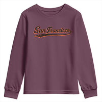 San Francisco Sports Script Retro Baseball Lovers Proud City Youth Sweatshirt