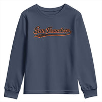 San Francisco Sports Script Retro Baseball Lovers Proud City Youth Sweatshirt
