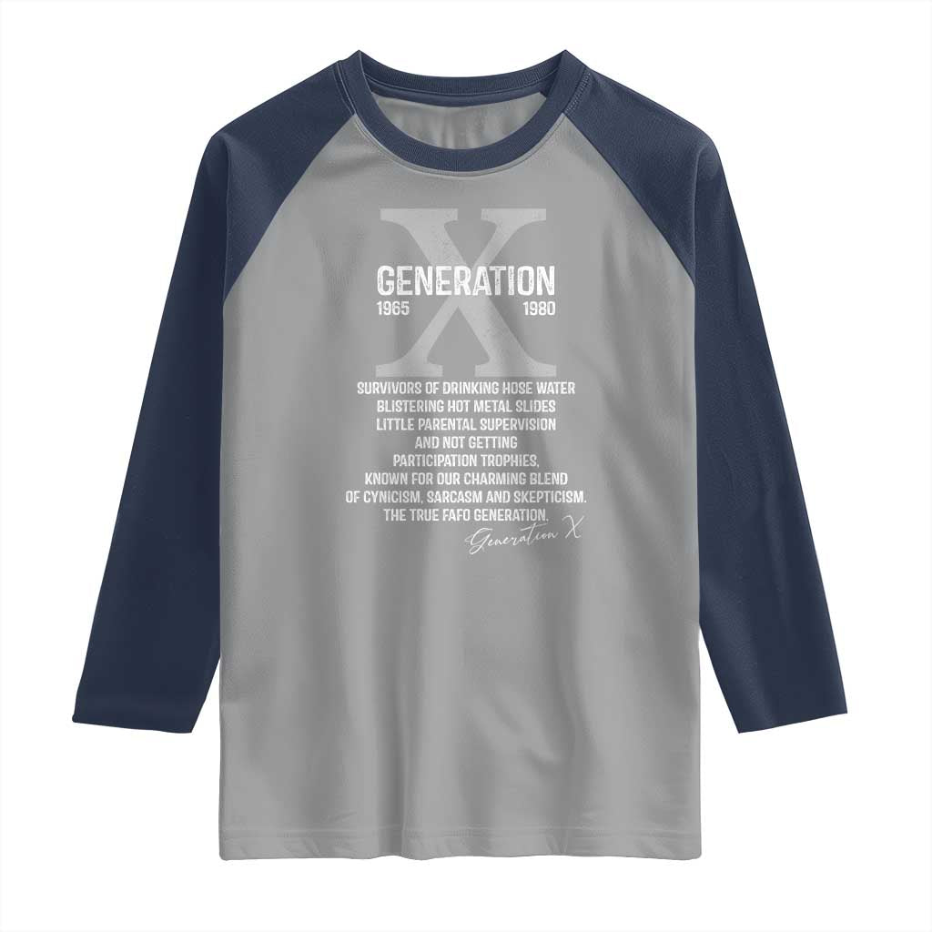 Proud Gen X 1965 to 1980 Raglan Shirt Vintage Generation X