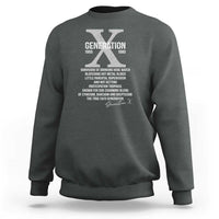 Proud Gen X 1965 to 1980 Sweatshirt Vintage Generation X