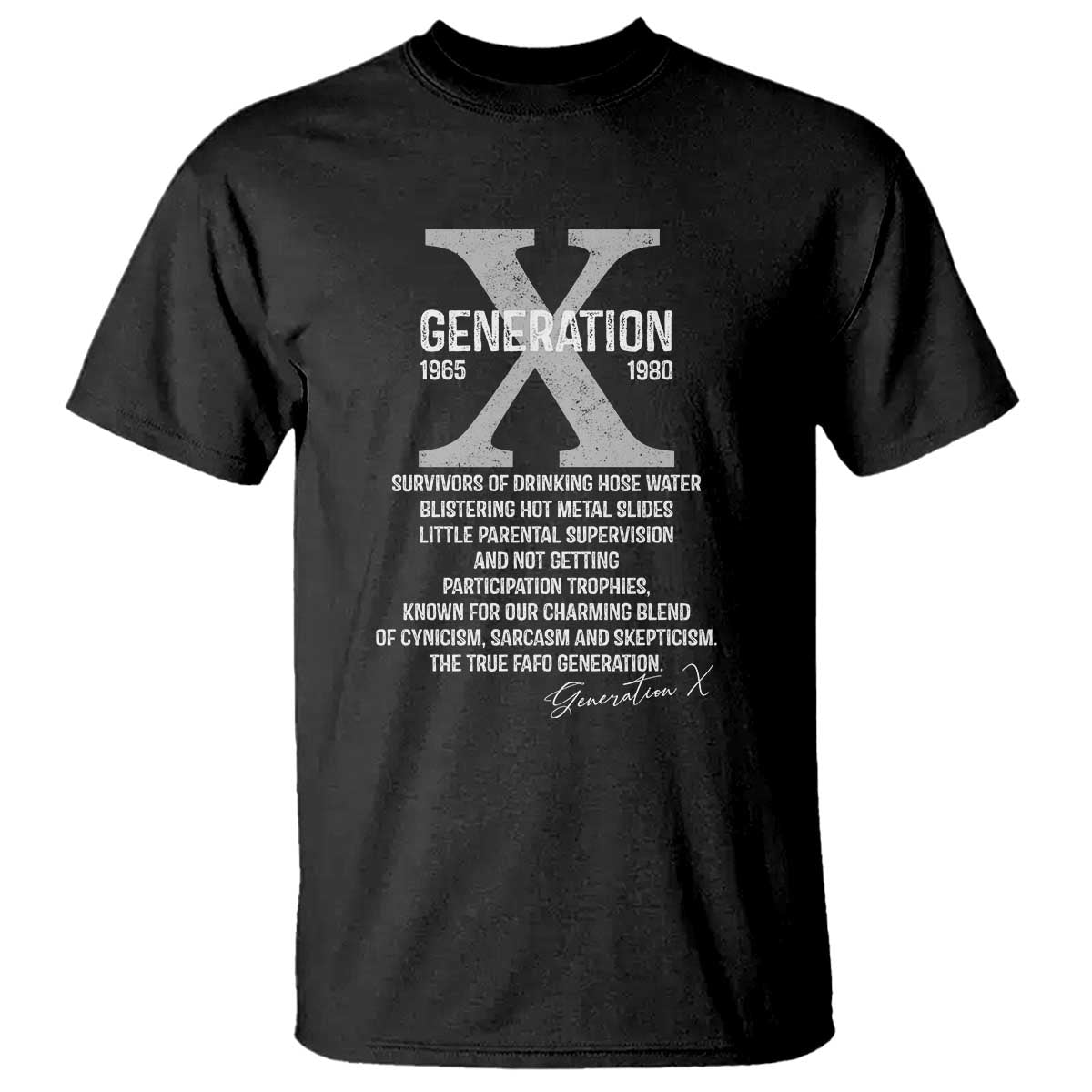 Proud Gen X 1965 to 1980 T Shirt Vintage Generation X