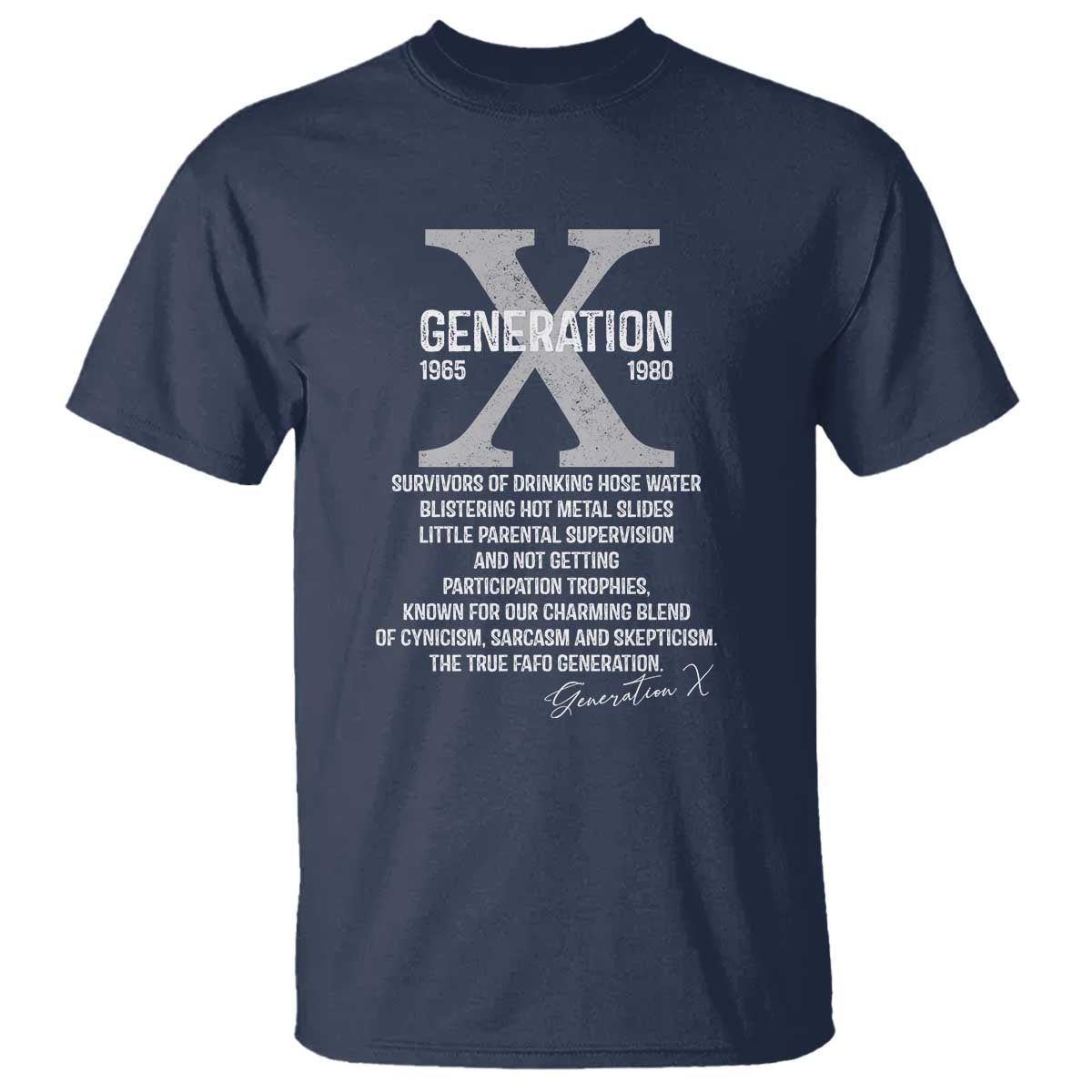 Proud Gen X 1965 to 1980 T Shirt Vintage Generation X