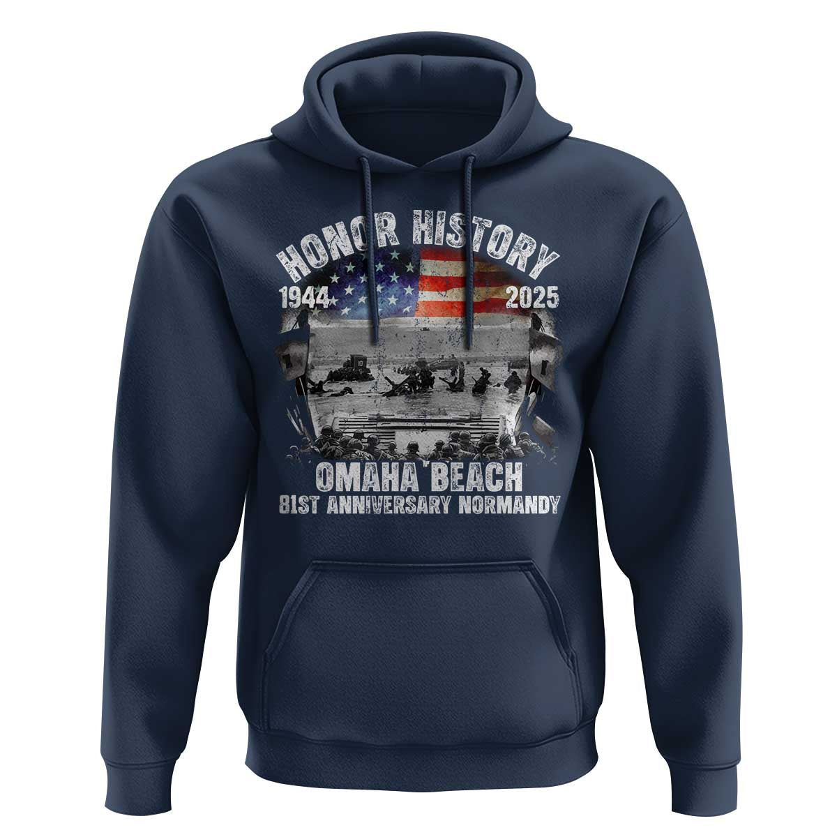 Omaha Beach D Day 81 ST Anniversary Honor History Normandy Hoodie American Flag WWII