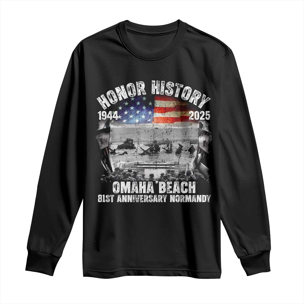 Omaha Beach D Day 81 ST Anniversary Honor History Normandy Long Sleeve Shirt American Flag WWII
