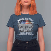 Omaha Beach D Day 81 ST Anniversary Honor History Normandy T Shirt For Women American Flag WWII