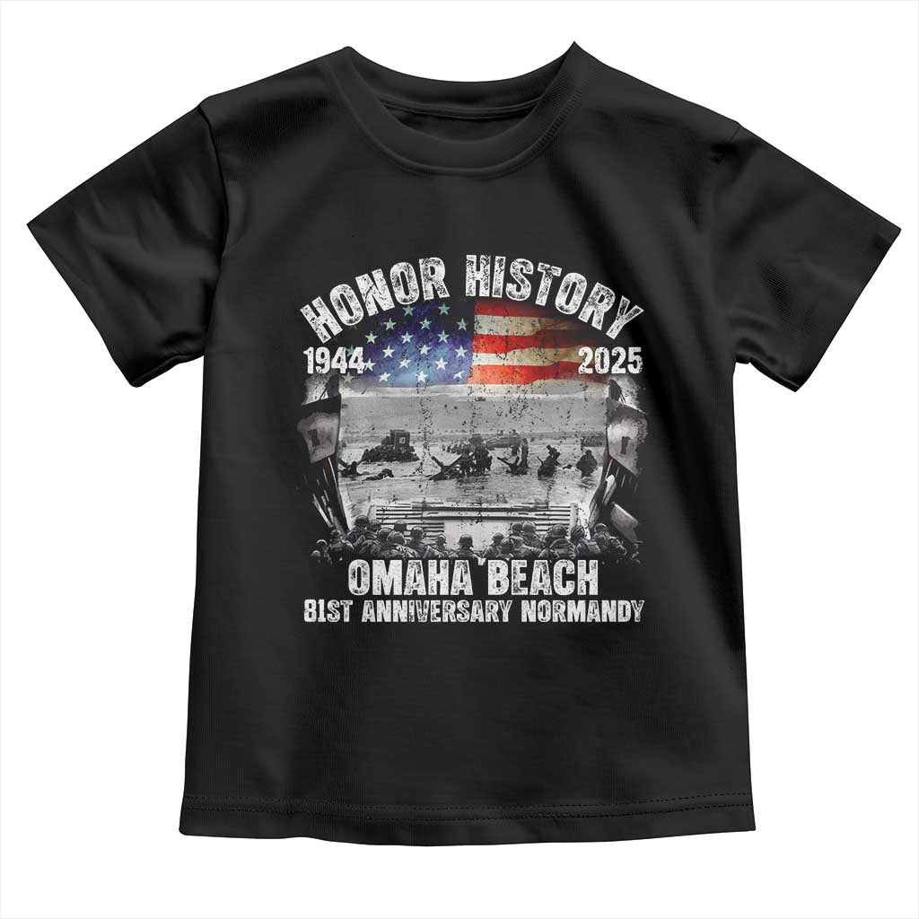 Omaha Beach D Day 81 ST Anniversary Honor History Normandy Toddler T Shirt American Flag WWII