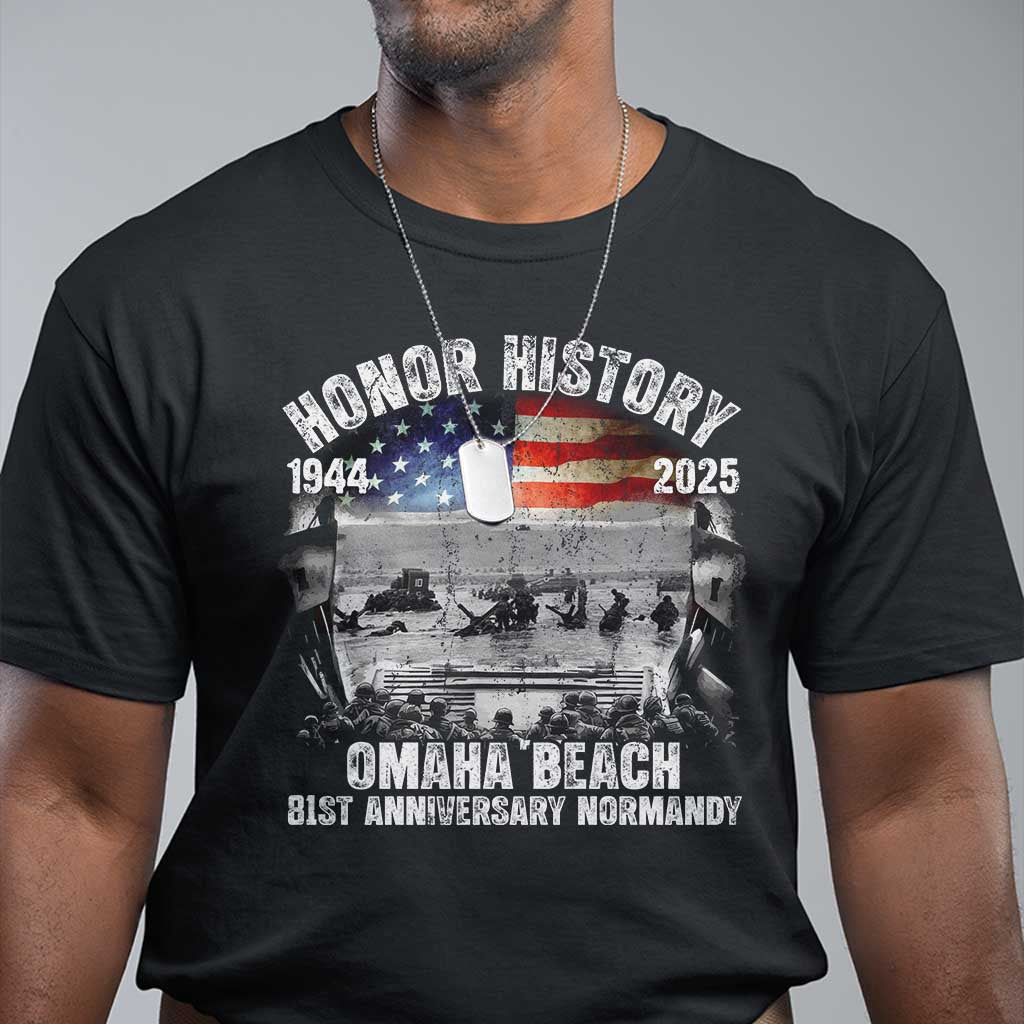 Omaha Beach D Day 81 ST Anniversary Honor History Normandy T Shirt American Flag WWII
