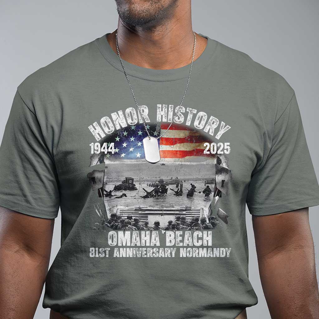 Omaha Beach D Day 81 ST Anniversary Honor History Normandy T Shirt American Flag WWII