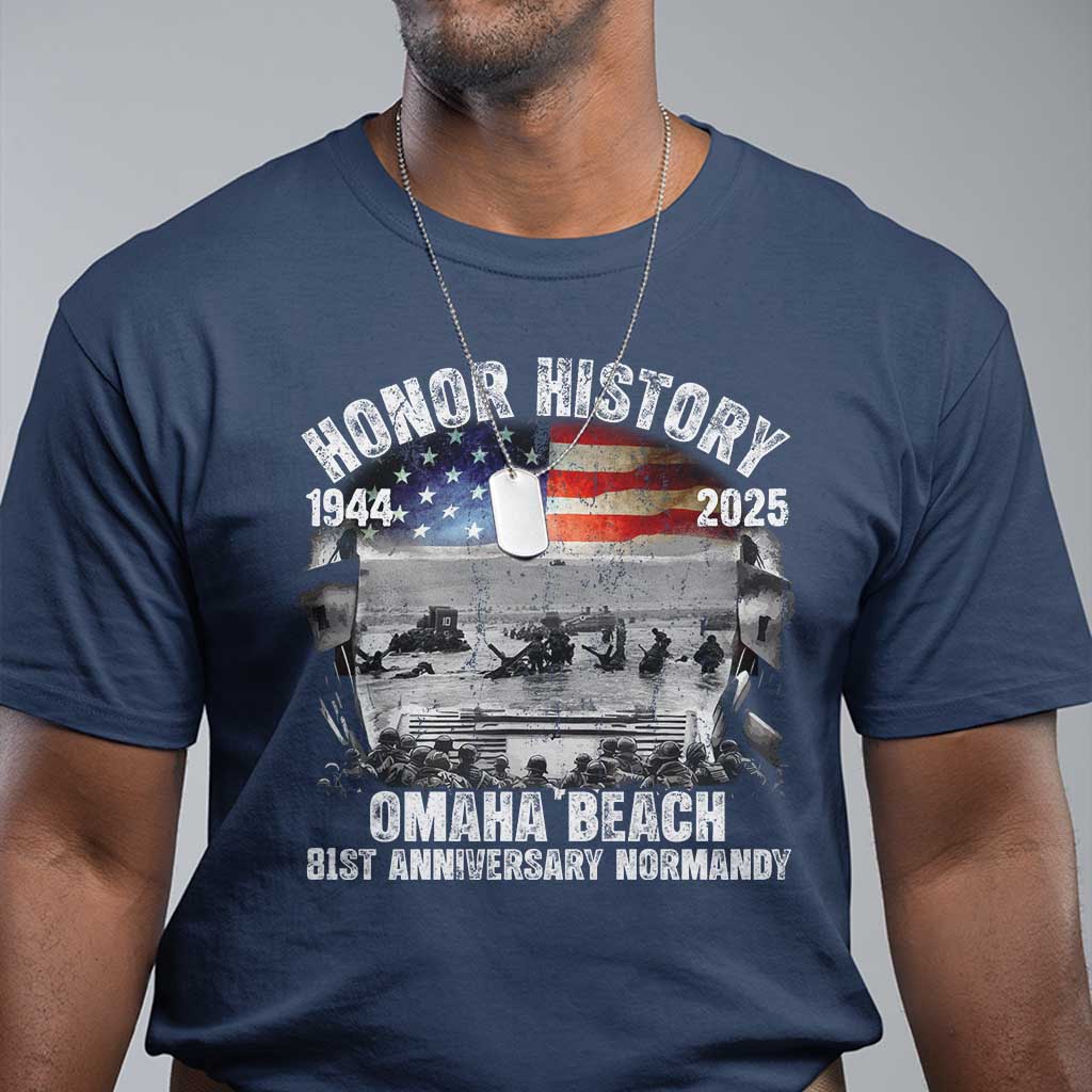 Omaha Beach D Day 81 ST Anniversary Honor History Normandy T Shirt American Flag WWII