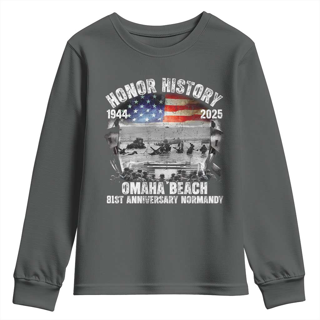 Omaha Beach D Day 81 ST Anniversary Honor History Normandy Youth Sweatshirt American Flag WWII
