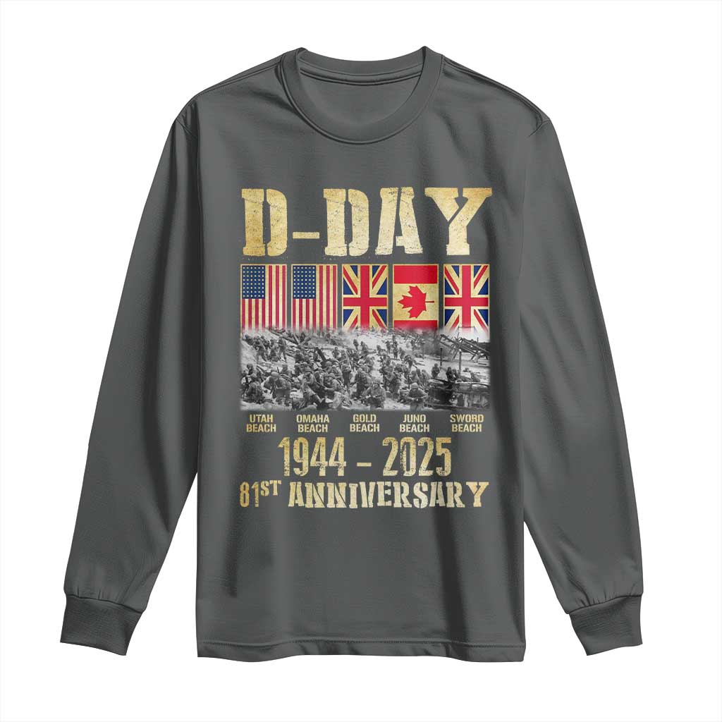 D Day 81st Anniversary Honor History Normandy WWII Long Sleeve Shirt