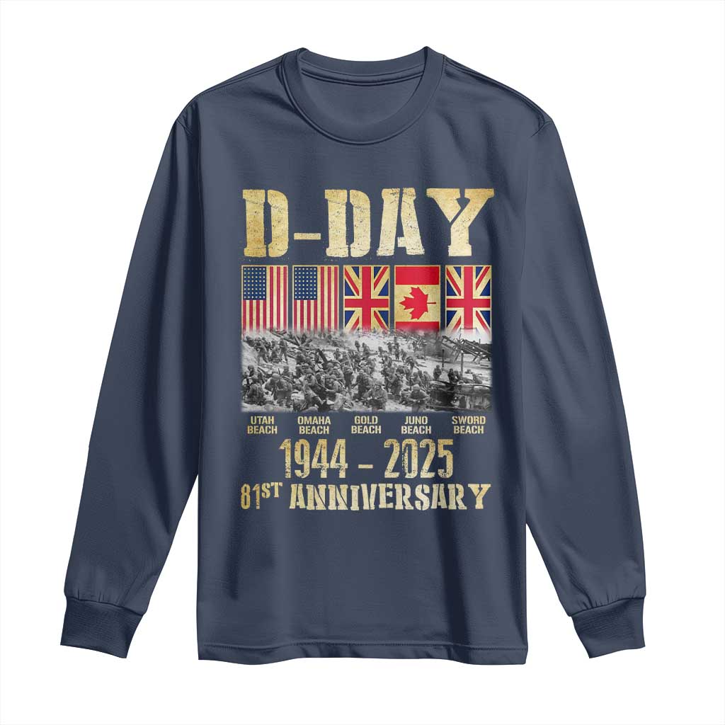 D Day 81st Anniversary Honor History Normandy WWII Long Sleeve Shirt