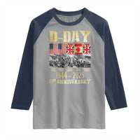 D Day 81st Anniversary Honor History Normandy WWII Raglan Shirt