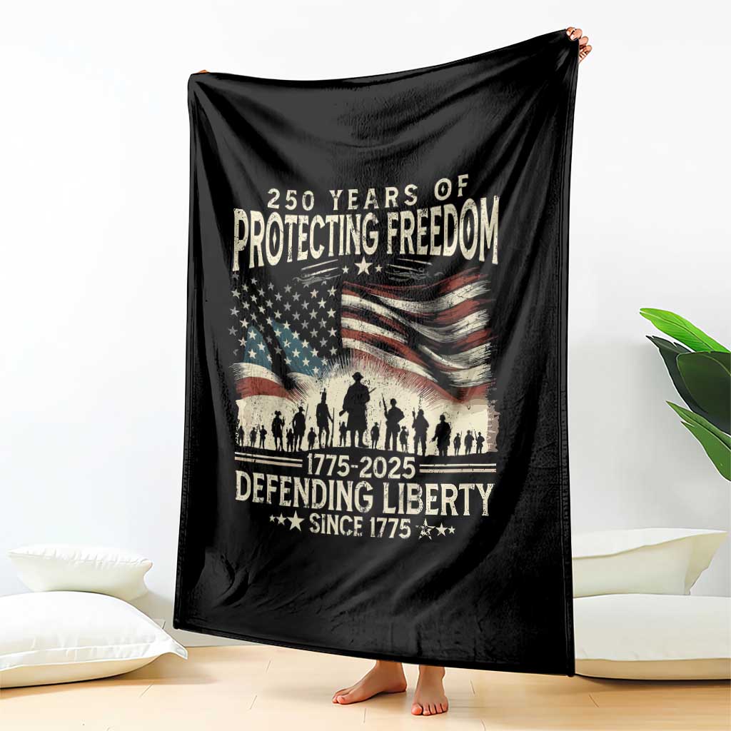 250 Years Of Protecting Freedom Defending Liberty Since 1775 Throw Blanket US Military Army Birthday - Wonder Print Shop