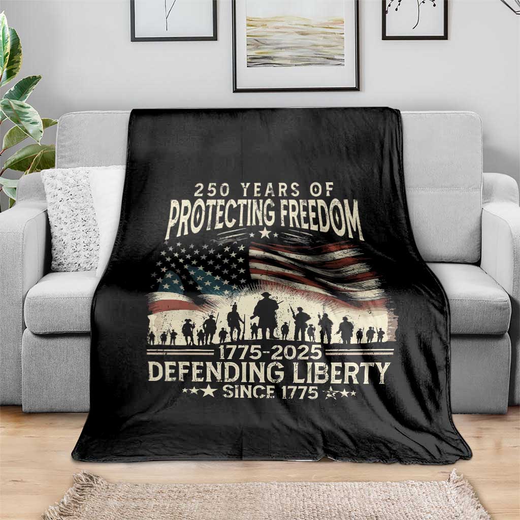 250 Years Of Protecting Freedom Defending Liberty Since 1775 Throw Blanket US Military Army Birthday - Wonder Print Shop