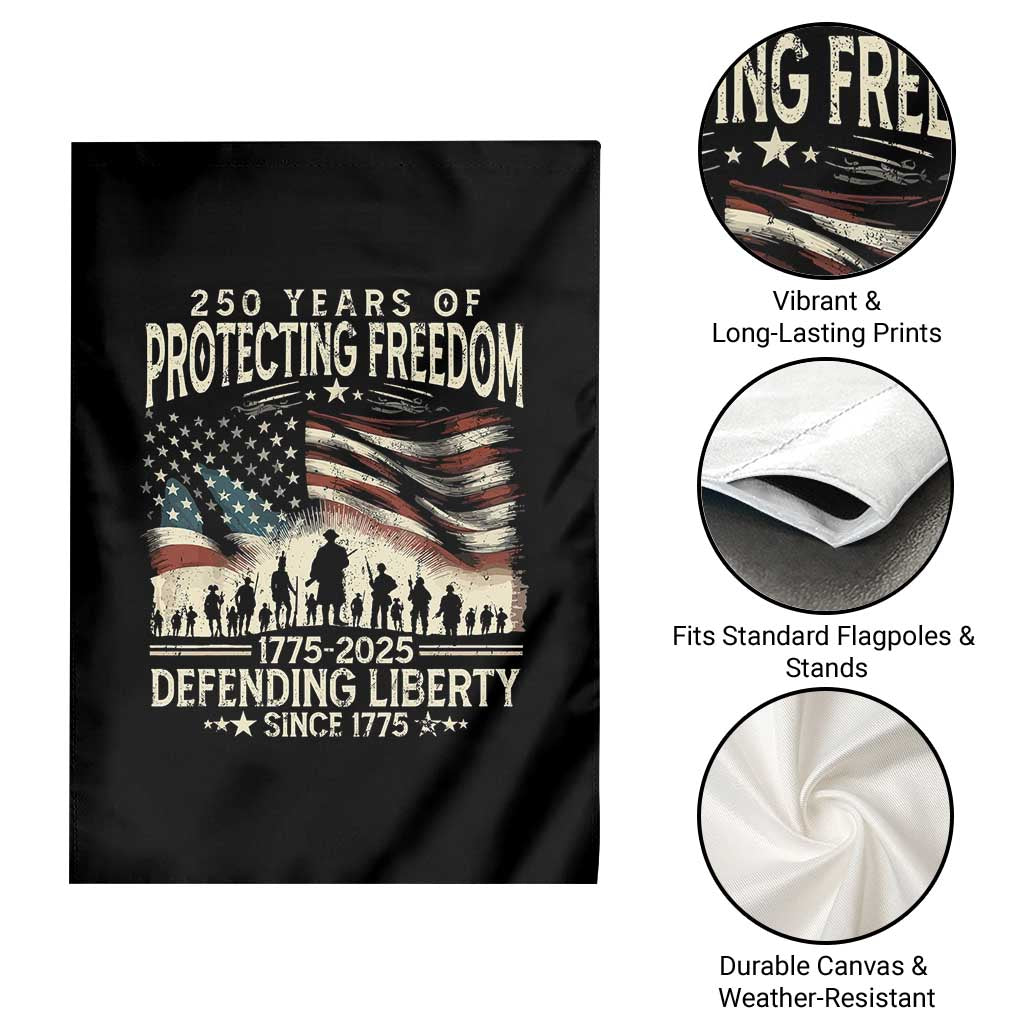 250 Years Of Protecting Freedom Defending Liberty Since 1775 Garden Flag US Military Army Birthday - Wonder Print Shop