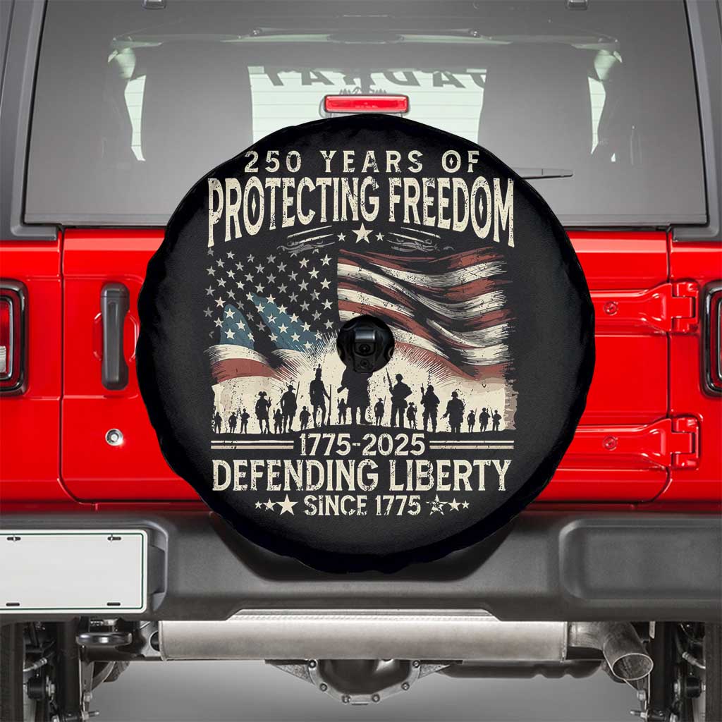 250 Years Of Protecting Freedom Defending Liberty Since 1775 Spare Tire Cover US Military Army Birthday