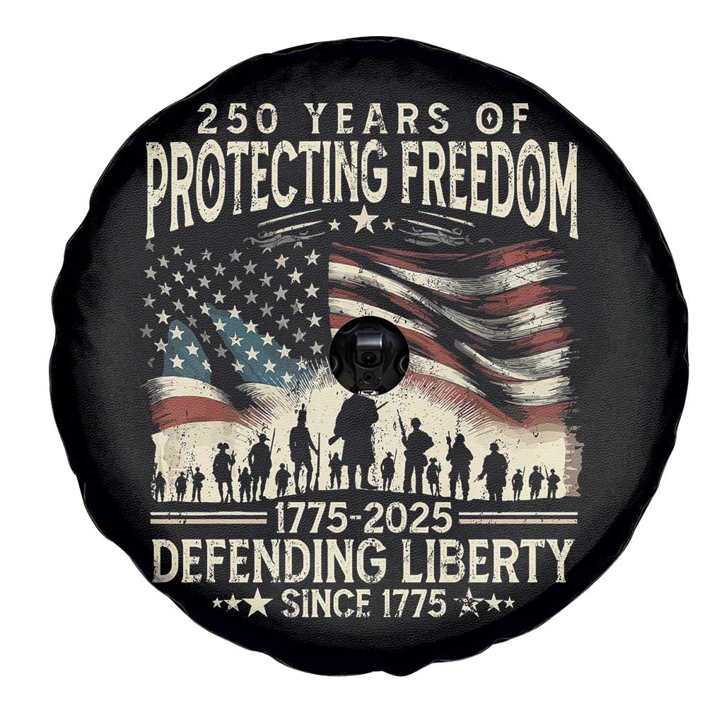 250 Years Of Protecting Freedom Defending Liberty Since 1775 Spare Tire Cover US Military Army Birthday