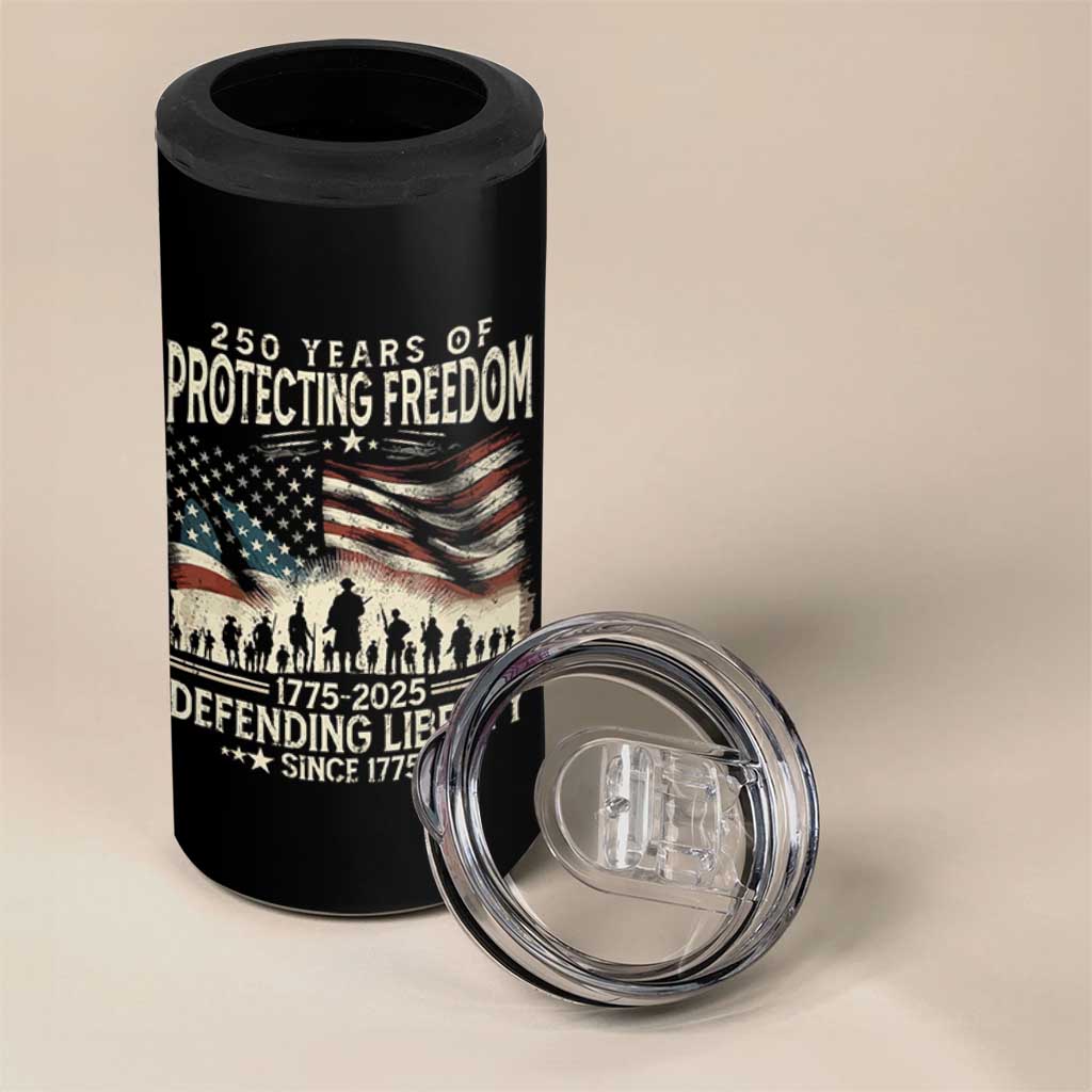 250 Years Of Protecting Freedom Defending Liberty Since 1775 4 in 1 Can Cooler Tumbler US Military Army Birthday