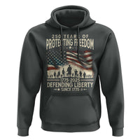 250 Years Of Protecting Freedom Defending Liberty Since 1775 Hoodie US Military Army Birthday