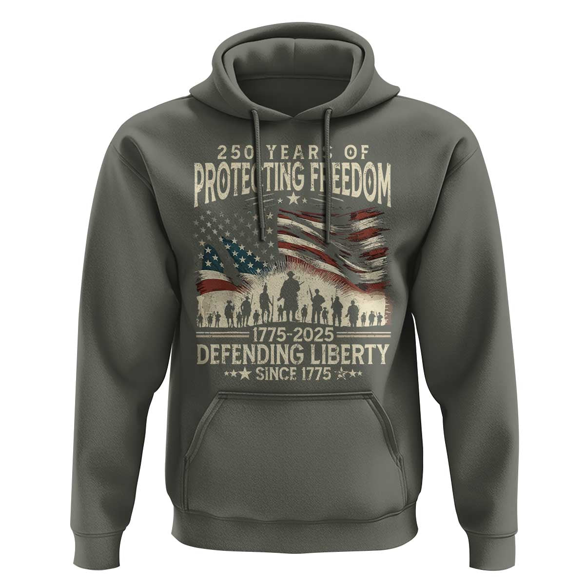 250 Years Of Protecting Freedom Defending Liberty Since 1775 Hoodie US Military Army Birthday