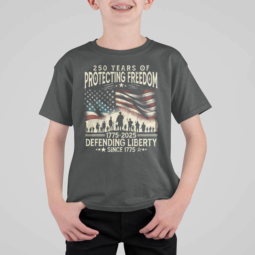 250 Years Of Protecting Freedom Defending Liberty Since 1775 T Shirt For Kid US Military Army Birthday