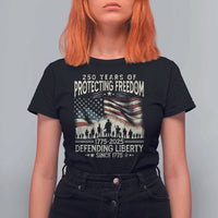 250 Years Of Protecting Freedom Defending Liberty Since 1775 T Shirt For Women US Military Army Birthday