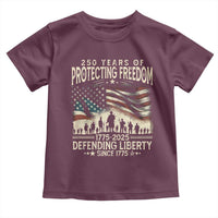 250 Years Of Protecting Freedom Defending Liberty Since 1775 Toddler T Shirt US Military Army Birthday