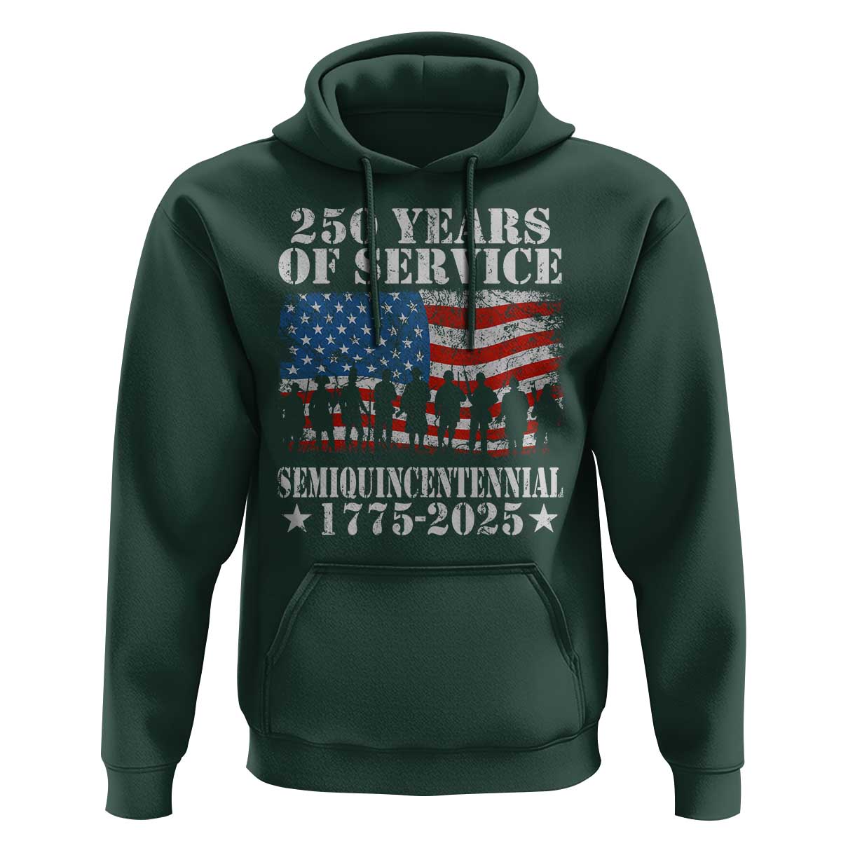 250 Years Of Service Semiquincentennial Hoodie US Military Army Birthday American Flag