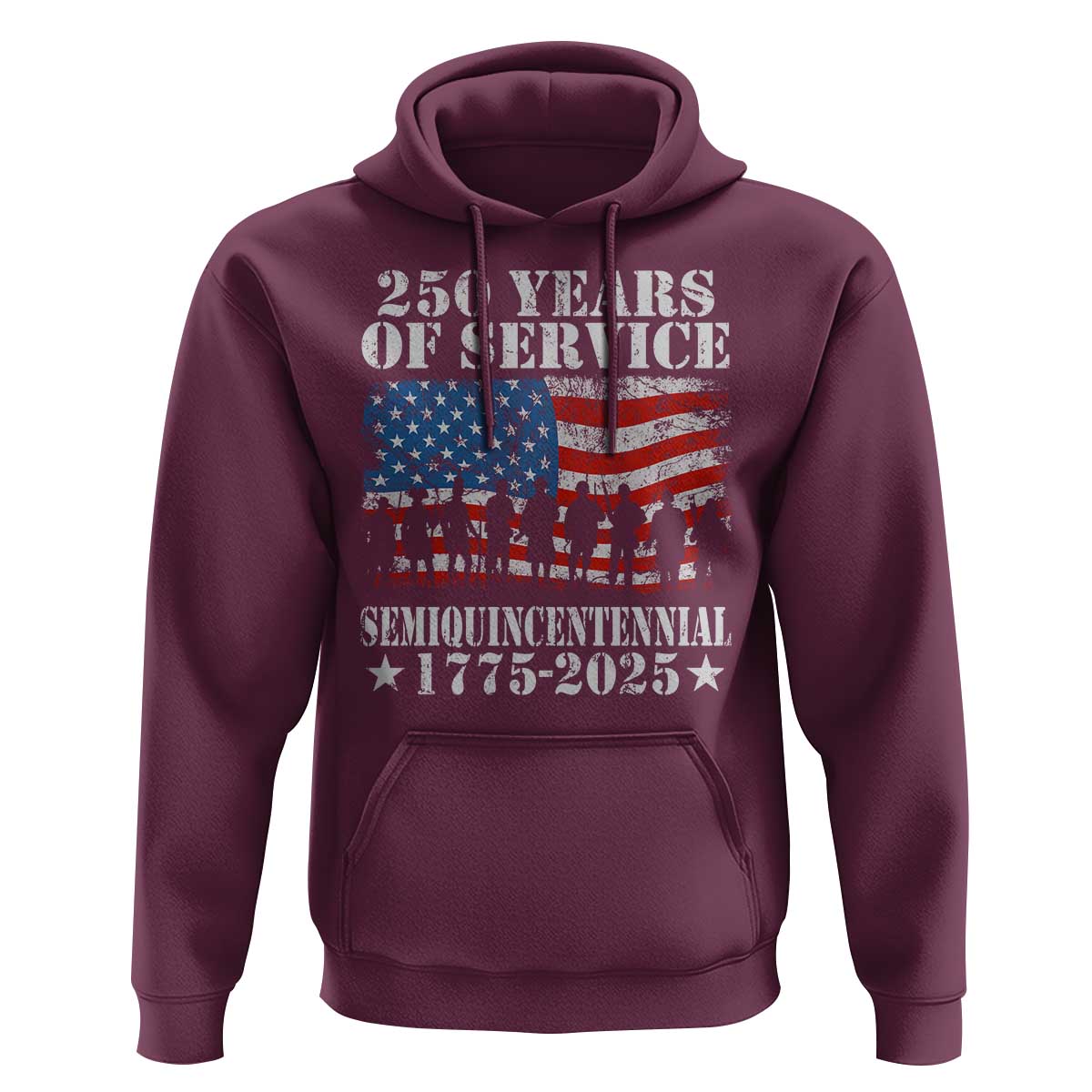 250 Years Of Service Semiquincentennial Hoodie US Military Army Birthday American Flag