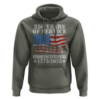 250 Years Of Service Semiquincentennial Hoodie US Military Army Birthday American Flag