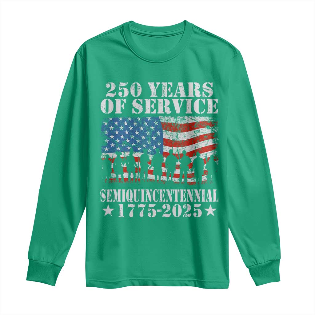 250 Years Of Service Semiquincentennial Long Sleeve Shirt US Military Army Birthday American Flag