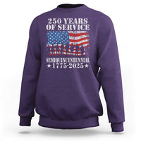 250 Years Of Service Semiquincentennial Sweatshirt US Military Army Birthday American Flag