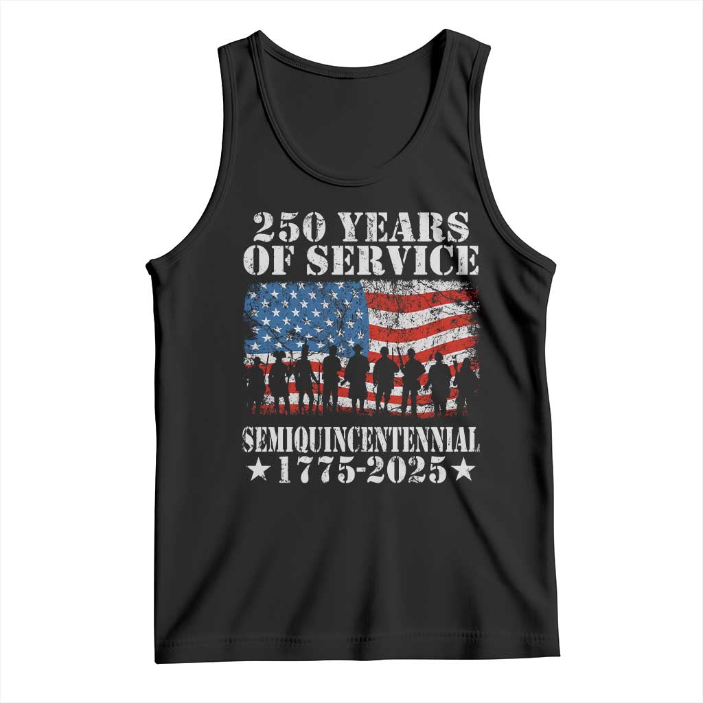 250 Years Of Service Semiquincentennial Tank Top US Military Army Birthday American Flag